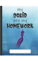 My Squid Ate My Homework