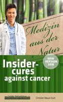 Insider Cures Against Cancer (New Version 2018)