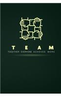 TEAM Together Everyone Achieves More