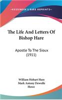 The Life And Letters Of Bishop Hare