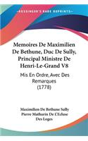 Memoires De Maximilien De Bethune, Duc De Sully, Principal Ministre De Henri-Le-Grand V8