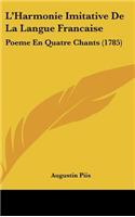 L'Harmonie Imitative De La Langue Francaise