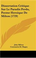 Dissertation Critique Sur Le Paradis Perdu, Poeme Heroique De Milton (1729)