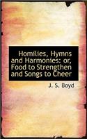 Homilies, Hymns and Harmonies