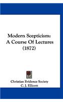 Modern Scepticism