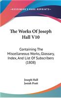 The Works Of Joseph Hall V10