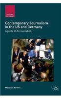 Contemporary Journalism in the Us and Germany