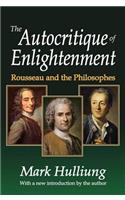 The Autocritique of Enlightenment