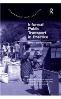 Informal Public Transport in Practice