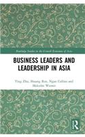 Business Leaders and Leadership in Asia