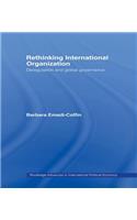 Rethinking International Organisation