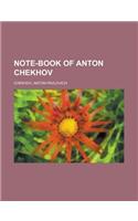 Note-book of Anton Chekhov