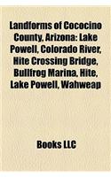 Landforms of Cococino County, Arizona: Lake Powell, Colorado River, Hite Crossing Bridge, Bullfrog Marina, Hite, Lake Powell, Wahweap(English)