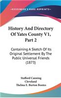 History And Directory Of Yates County V1, Part 2