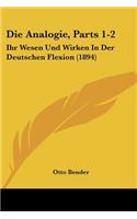 Die Analogie, Parts 1-2