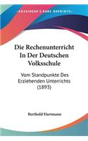 Die Rechenunterricht In Der Deutschen Volksschule