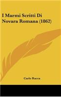 I Marmi Scritti Di Novara Romana (1862)