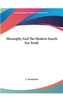Theosophy and the Modern Search for Truth