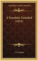 A Fountain Unsealed (1911)