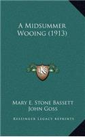 A Midsummer Wooing (1913)