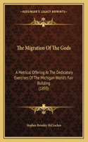 The Migration Of The Gods