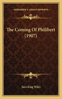 Coming Of Philibert (1907)