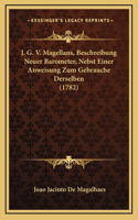 J. G. V. Magellans, Beschreibung Neuer Barometer, Nebst Einer Anweisung Zum Gebrauche Derselben (1782)