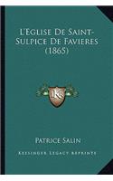 L'Eglise De Saint-Sulpice De Favieres (1865)