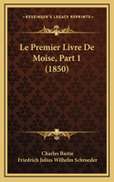 Premier Livre De Moise, Part 1 (1850)