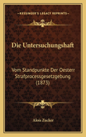 Die Untersuchungshaft