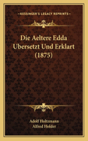 Aeltere Edda Ubersetzt Und Erklart (1875)