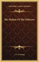 The Elohim Of The Hebrews