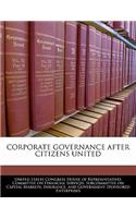 Corporate Governance After Citizens United