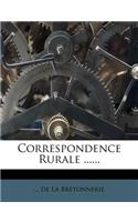 Correspondence Rurale ......