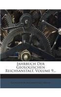Jahrbuch Der Geologischen Reichsanstalt, Volume 9...