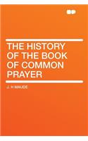 The History of the Book of Common Prayer