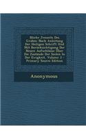 Blicke Jenseits Des Grabes: Nach Anleitung Der Heiligen Schrift Und Mit Berucksichtigung Der Neuen Aufschlusse Uber Die Zustande Der Seelen in Der Ewigkeit, Volume 3 - Primary 