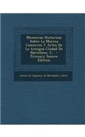 Memorias Historicas Sobre La Marina Comercio Y Artes De La Antigua Ciudad De Barcelona, 2...