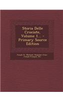 Storia Delle Crociate, Volume 1...