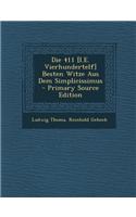 Die 411 [I.E. Vierhundertelf] Besten Witze Aus Dem Simplicissimus - Primary Source Edition