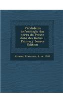 Verdadeira Informacao Das Terra Do Preste Joao Das Indias - Primary Source Edition