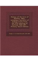 History of the Town of Whately, Mass., Including a Narrative of Leading Events from the First Planting of Hatfield: 1660-1871
