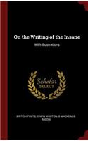 On the Writing of the Insane