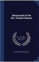 Memoranda of the Rev. Charles Simeon