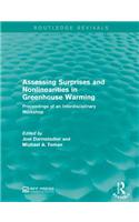Assessing Surprises and Nonlinearities in Greenhouse Warming