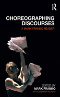 Choreographing Discourses