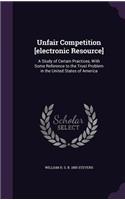 Unfair Competition [electronic Resource]