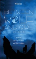 Between Wolf and Girl #1