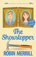 The Showstopper (Large Print)
