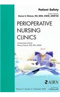 Patient Safety, an Issue of Perioperative Nursing Clinics